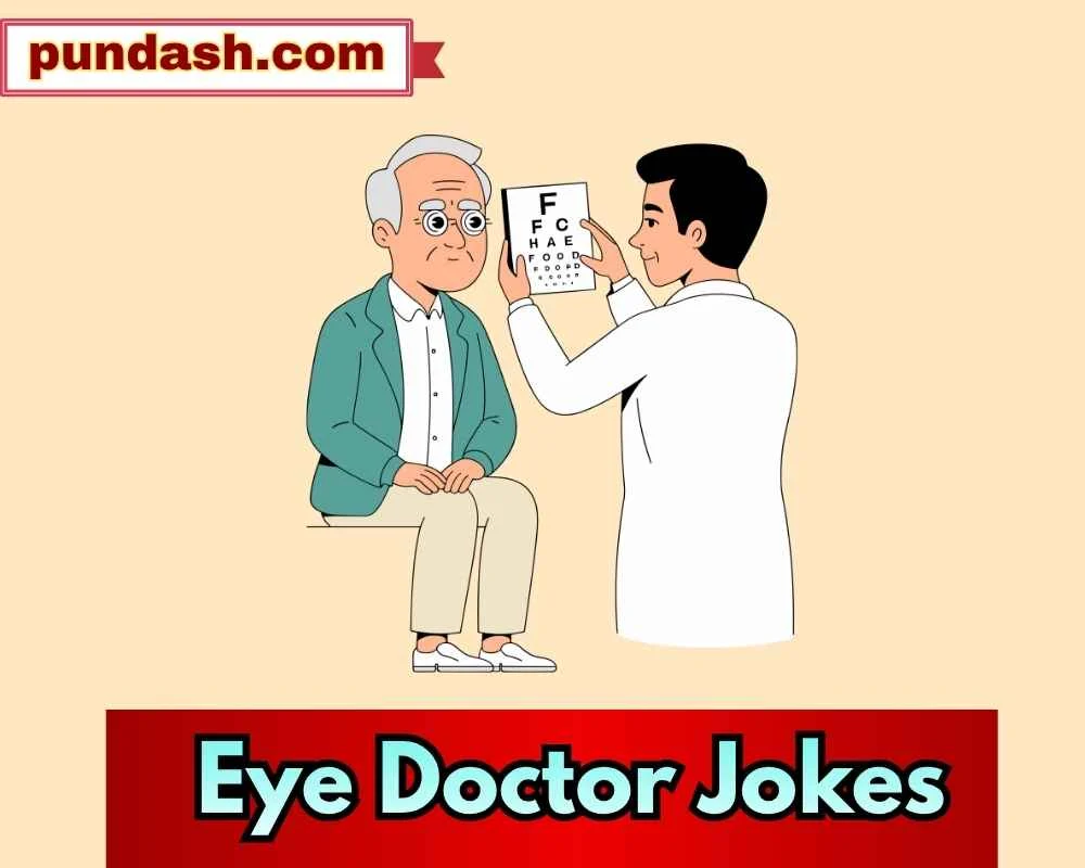 Eye Doctor Jokes