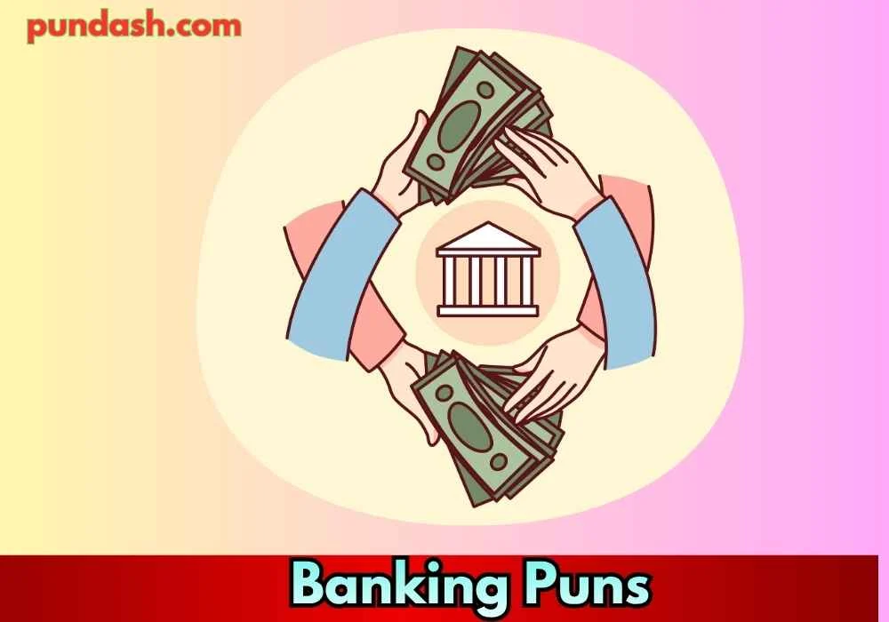 Savings & Investment Puns