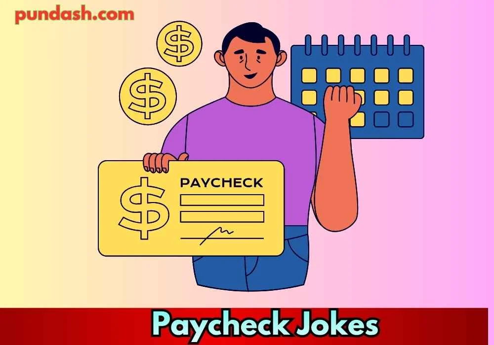 Workday Woes Paycheck Jokes