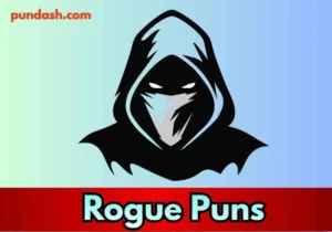 Rogue Puns