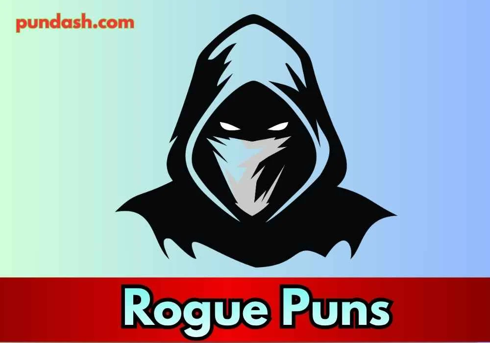 Rogue Puns