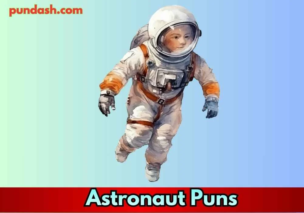 Astronaut Puns