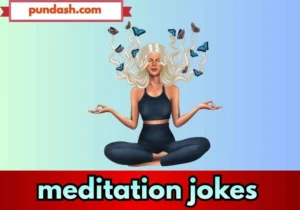 meditation jokes