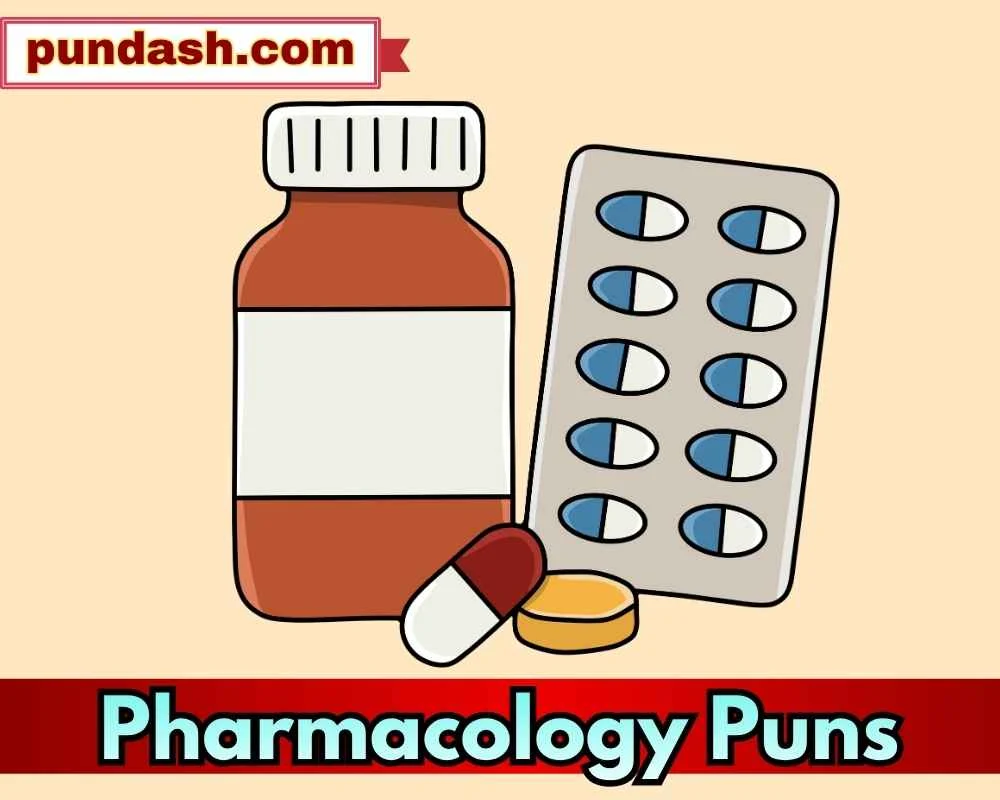 Pharmacology Puns