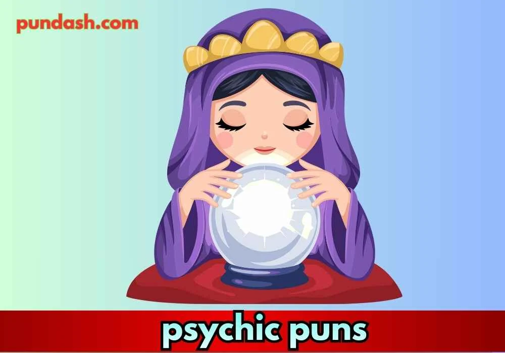 psychic puns