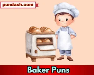 Baker Puns