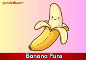 Banana Puns