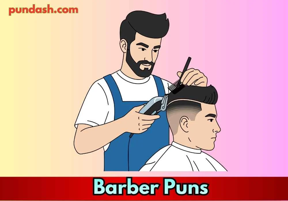 Barber Puns
