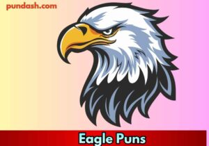 Eagle Puns