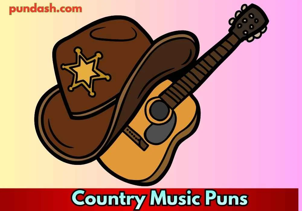 Country Music Puns