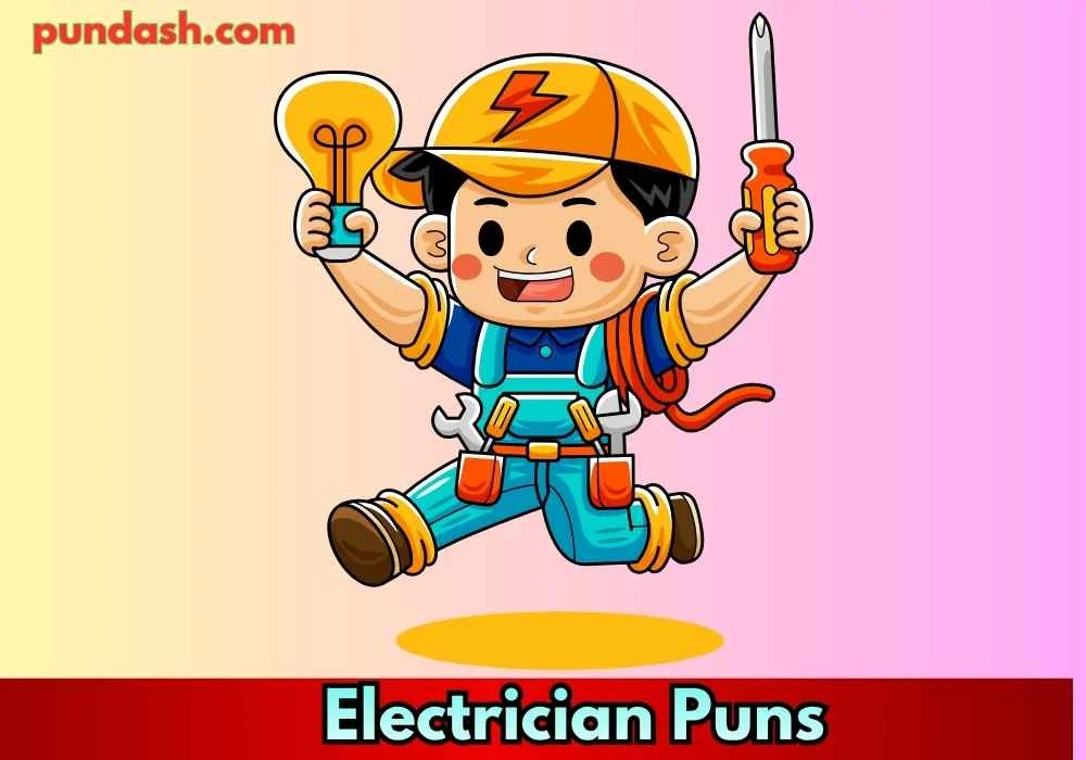 Electrician puns