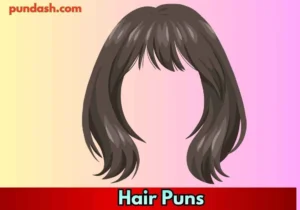 Hair Puns