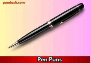 Pen Puns