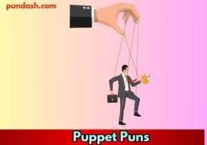 Puppet Puns