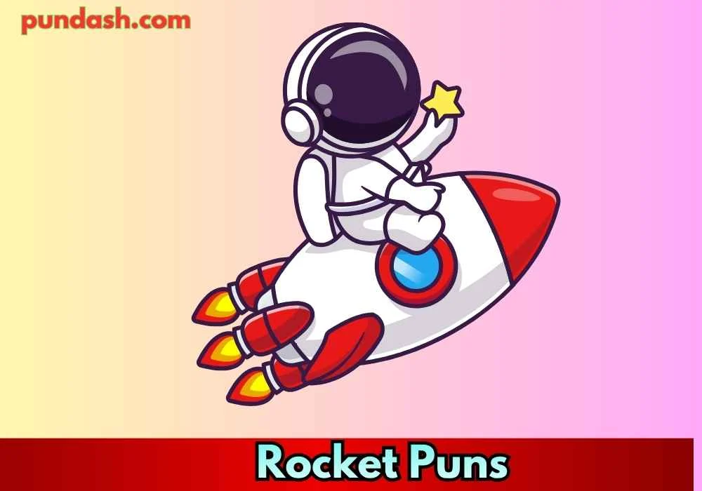 Rocket Puns